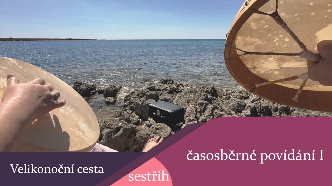 Velikonoční cesta - časosběrné povídání I - sestřih