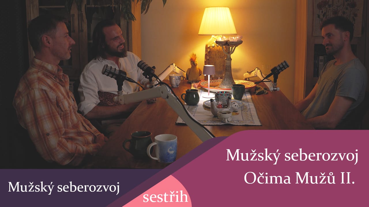 Mužský seberozvoj očima mužů II. - sestřih